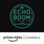 Echoboom Amazon Channel 