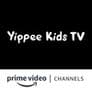 Yipee Kids TV Amazon Channel